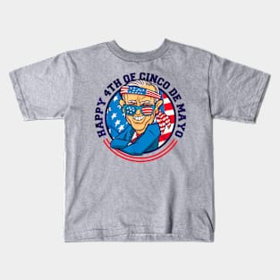 Happy 4th of cinco de mayo Kids T-Shirt